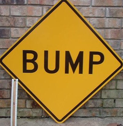 Bump! sign