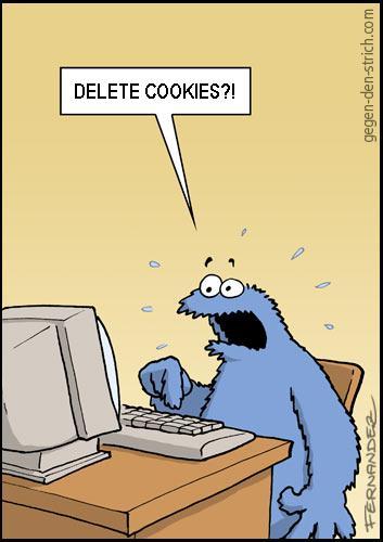 “Delete cookies?!”